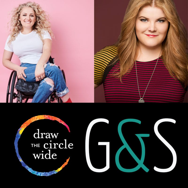 Ali Stroker, Ryann Redmond & More Featured in G&S Draw the Circle Wide